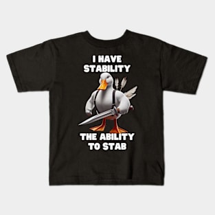 I Have Stability Kids T-Shirt